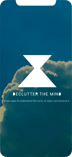 Declutter the mind - a Meditation app